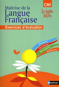Maîtrise de la langue française CM1