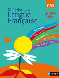 Maîtrise de la langue française CM1
