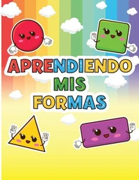 Aprendiendo Mis Formas