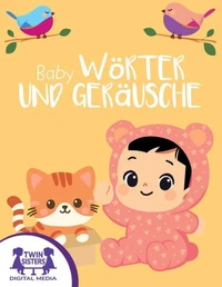Baby Wörter und Geräusche