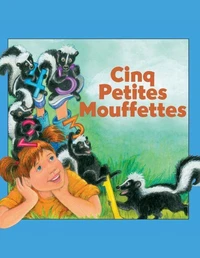 Cinq Petites Mouffettes