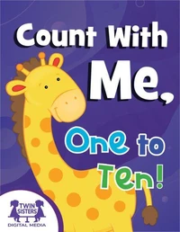 Count With Me, One to Ten!