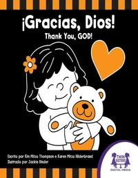 ¡Gracias, Dios! / Thank You, GOD!