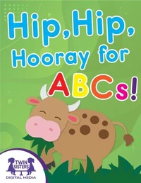 Hip, Hip, Hooray for ABCs!