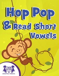 Hop Pop and Read Short Vowels