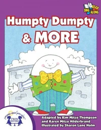 Humpty Dumpty &amp; More
