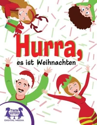 Hurra, es ist Weihnachten