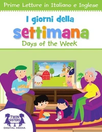 I Giorni della Settimana / Days of the Week