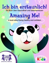 Ich bin erstaunlich! / Amazing Me!