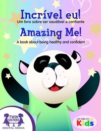 Incrível eu! / Amazing Me!