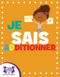 Je Sais Additionner
