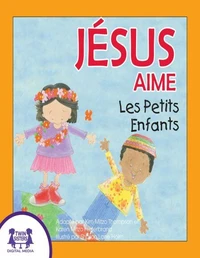 Jésus Aime Les Petits Enfants