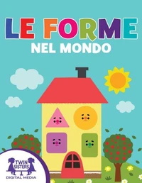 Le forme nel mondo
