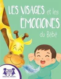 Les Visages et les Émociones du Bébé