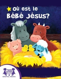 Où est le bébé Jésus ?