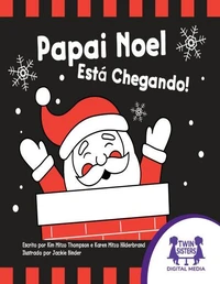 Papai Noel Está Chegando!