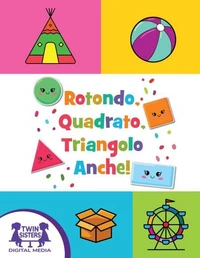 Rotondo, Quadrato, Triangolo Anche!