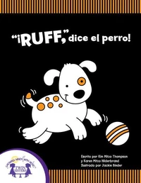 "¡Ruff", dice el perro!