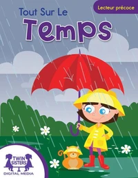 Tout Sur Le Temps