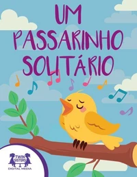 Um Passarinho Solitário