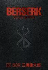 Berserk Deluxe Volume 5