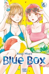 Miura Koji - Blue Box 6 : Blue Box T06.
