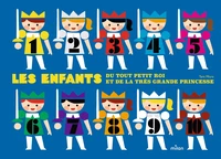 Les enfants du tout petit roi et de la très grande princesse