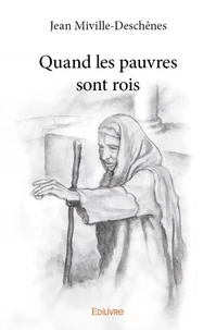 Quand les pauvres sont rois