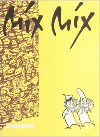  Mix Mix - Pic et Zou.