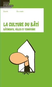 La culture du bâti