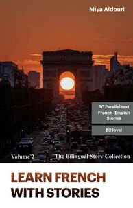 Learn French with Stories Volume 2