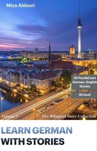 Learn German with Stories Volume 1