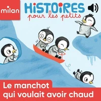 Le manchot qui voulait avoir chaud