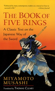 Miyamoto Musashi - The Book of Five Rings.