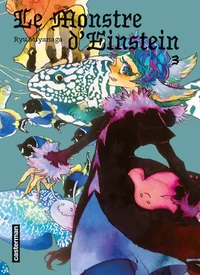 Le monstre d'Einstein Tome 3
