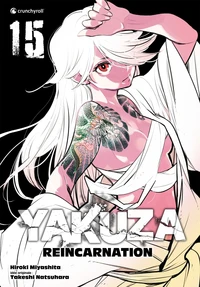 Yakuza Reincarnation Tome 15