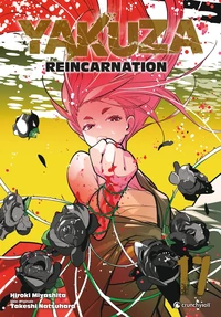 Yakuza Reincarnation Tome 17