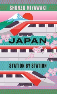 Japan, Station by Station