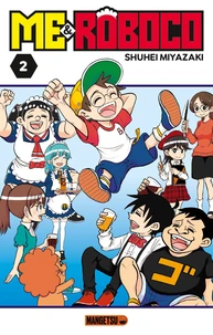 Me & Roboco Tome 2
