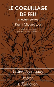 Le coquillage de feu et autres contes