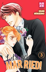Let's get married ! Tome 3
