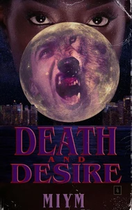 Death and Desire
