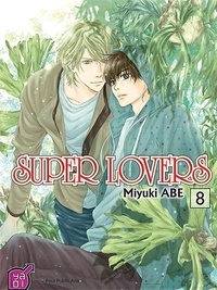 Miyuki Abe - Super Lovers Tome 8 : .