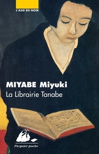Miyuki Miyabe - La Librairie Tanabe.