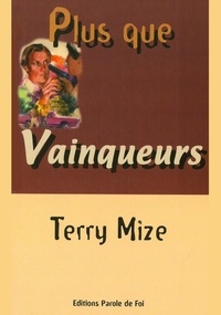 Mize Terry - Plus que vainqueurs.