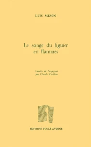 Le songe du figuier en flammes
