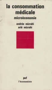 La Consommation médicale