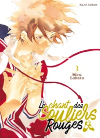 Le chant des souliers rouges Tome 3