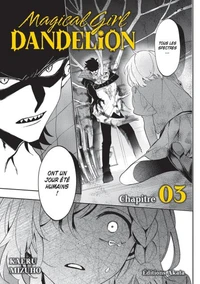 Magical Girl Dandelion - Chapitre 3 (VF)