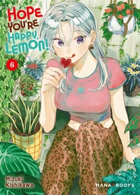 Hope You're Happy, Lemon! Tome 6